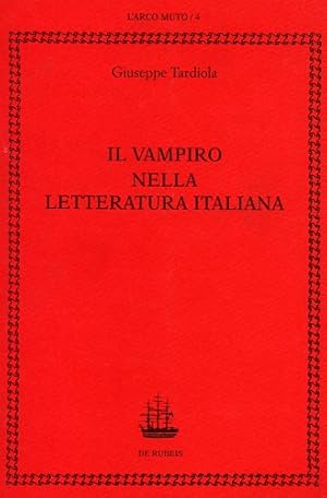 Immagine del venditore per Il vampiro nella letteratura italiana. venduto da FIRENZELIBRI SRL