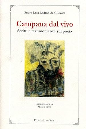 Seller image for Campana dal vivo. Scritti e testimonianze sul poeta. for sale by FIRENZELIBRI SRL