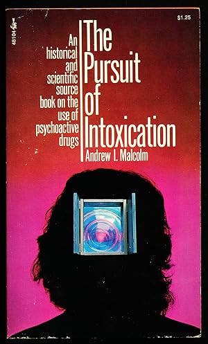 Seller image for THE PURSUIT OF INTOXICATION for sale by Alkahest Books