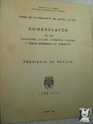 CENSO DE LA POBLACIÓN DE ESPAÑA DE 1970. PROVINCIA DE SEVILLA. Nomenclator