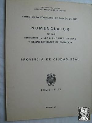 CENSO DE LA POBLACIÓN DE ESPAÑA DE 1970. PROVINCIA DE CIUDAD REAL. Nomenclator