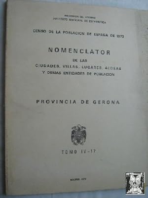 CENSO DE LA POBLACIÓN DE ESPAÑA DE 1970. PROVINCIA DE GERONA. Nomenclator