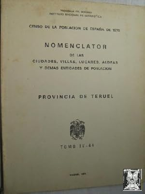 CENSO DE LA POBLACIÓN DE ESPAÑA DE 1970. PROVINCIA DE TERUEL. Nomenclator