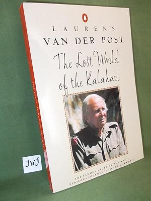 Image du vendeur pour The Lost World of the Kalahari mis en vente par Jeff 'n' Joys Quality Books