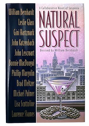 Bild des Verkufers fr Natural Suspect: A Collaborative Novel of Suspense zum Verkauf von Black Falcon Books