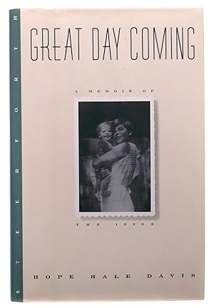 Seller image for Great Day Coming: A Memoir of the 1930s for sale by Black Falcon Books
