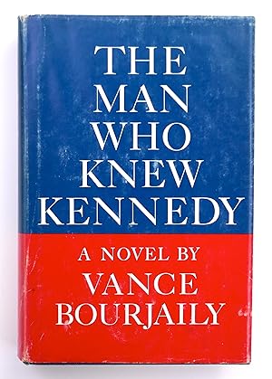 Seller image for The Man Who Knew Kennedy: A Novel for sale by Black Falcon Books