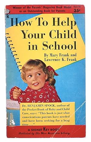 Image du vendeur pour How to Help Your Child in School mis en vente par Black Falcon Books