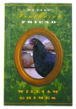 Imagen del vendedor de My Fine Feathered Friend a la venta por Black Falcon Books