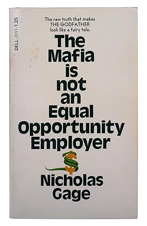 Seller image for The Mafia is not an Equal Opportunity Employer for sale by Black Falcon Books