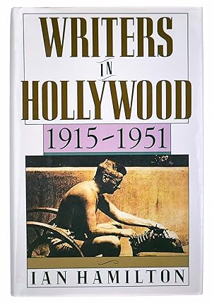 Seller image for Writers in Hollywood: 1915-1951 for sale by Black Falcon Books