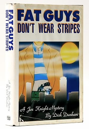 Bild des Verkufers fr Fat Guys Don't Wear Stripes: A Joe Knight Mystery zum Verkauf von Black Falcon Books