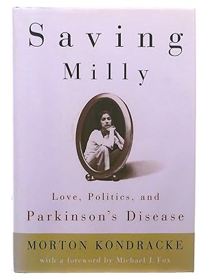 Seller image for Saving Milly: Love, Politics, and Parkinson's Disease for sale by Black Falcon Books