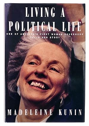 Seller image for Living a Political Life: One of America's First Woman Governors Tells Her Story for sale by Black Falcon Books