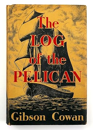 Seller image for The Log of the Pelican for sale by Black Falcon Books