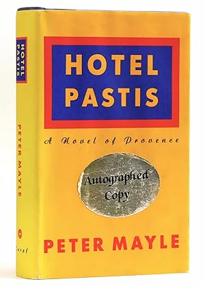 Seller image for Hotel Pastis: A Novel of Provence for sale by Black Falcon Books