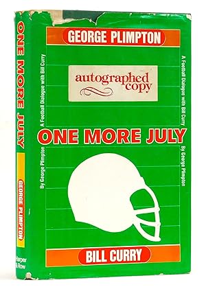 Seller image for One More July: A Football Dialogue with Bill Curry for sale by Black Falcon Books