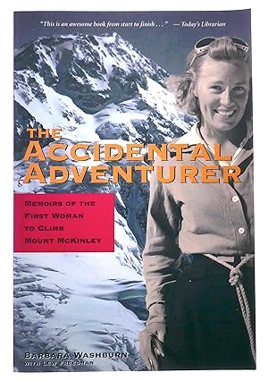 Image du vendeur pour The Accidental Adventurer: Memoirs of the First Woman to Climb Mount McKinley mis en vente par Black Falcon Books