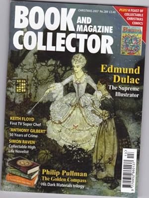 Book and Magazine Collector, Christmas 2007, #289 - Edmund Dulac "The Supreme Illustrator", Simon...