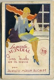 UNA HUELLA EN LA NIEVE. COL NOVELA MUNDIAL Nº 86