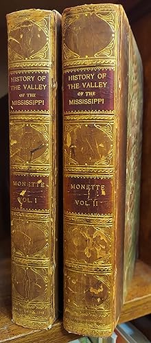 Imagen del vendedor de History of the Discovery and Settlement of the Valley of the Mississippi [2 Volume Set ] a la venta por The Book House, Inc.  - St. Louis