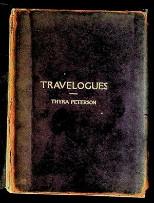 Travelogues: Being Some Impressions Gathered on a Trip Abroad