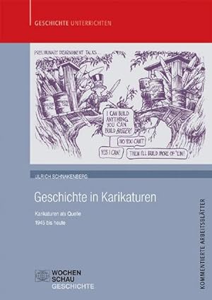 Bild des Verkufers fr Geschichte in Karikaturen : Karikaturen als Quelle - 1945 bis heute zum Verkauf von AHA-BUCH GmbH