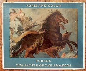 Peter Paul Rubens. The Battle of the Amazons. Harper's Art Library, Form and Color Series