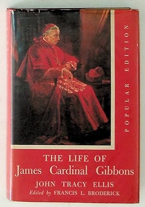 The Life of James Cardinal Gibbons, Popular Edition