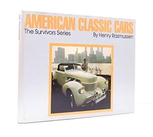 Seller image for American Classic Cars. The Survivors Series. for sale by Island Books