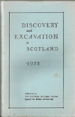 Discovery and Excavation in Scotland 1975