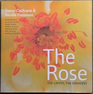 The Rose - the Latest, the Greatest