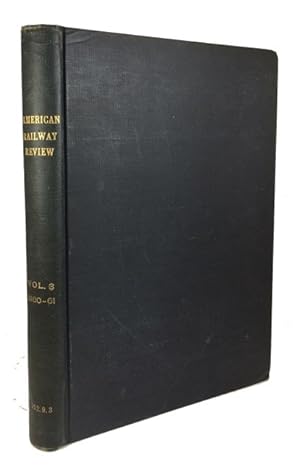 American Railway Review, Volume III (July 5, 1860-January 3, 1861)