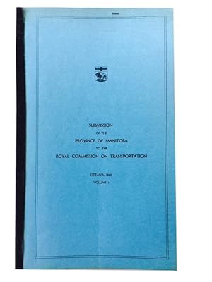 Submission of the Province of Manitoba to the Royal Commission on Transportation