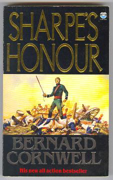 SHARPE'S HONOUR - Richard Sharpe and the Vitoria Campaign, February to June 1813