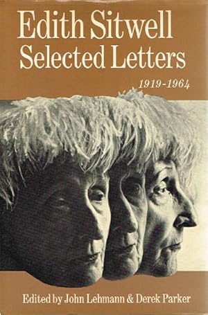 Image du vendeur pour Edith Sitwell: Selected Letters 1919-1964 mis en vente par Round Table Books, LLC