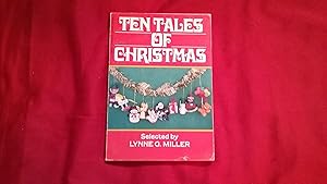 Seller image for TEN TALES OF CHRISTMAS for sale by Betty Mittendorf /Tiffany Power BKSLINEN