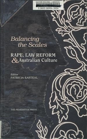 Seller image for Balancing the Scales : Rape, Law Reform, and Australian Culture . for sale by Lost and Found Books