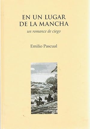Seller image for EN UN LUGAR DE LA MANCHA. UN ROMANCE DE CIEGO for sale by Librera Torren de Rueda