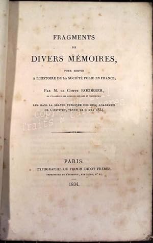 Fragments de divers mémoires pour servir à l'histoire de la societe polie en France