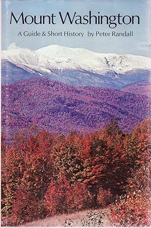 Mount Washington: A Guide and Short