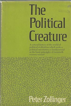 Seller image for Politcal Creature An Evolutionary Reorientation for sale by BYTOWN BOOKERY