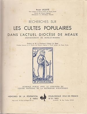 Bild des Verkufers fr Recherche sur les cultes populaires dans l'actuel diocse de Meaux zum Verkauf von LE PIANO-LIVRE