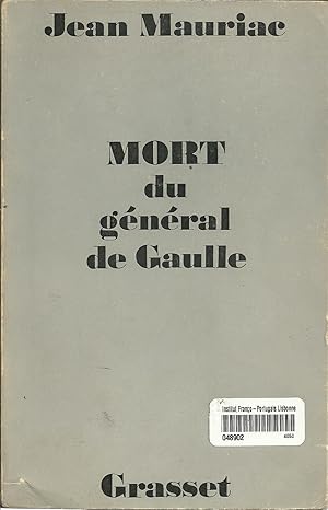 MORT DU GÉNÉRAL DE GAULLE