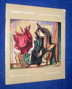 Merlyn Evans. Catalogue of an Exhibtion of paintings, drawings and etchings held at the Whitechap...