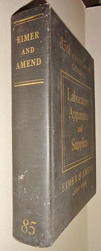 Eimer & Amend Laboratory Apparatus and Supplies; 85th Anniversary Catalog;