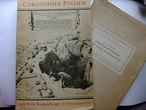 Christopher Polhem och Stora Kopparberget. Ett Bdrag Till Bergsmekanikens Historia. Mit deutscher...