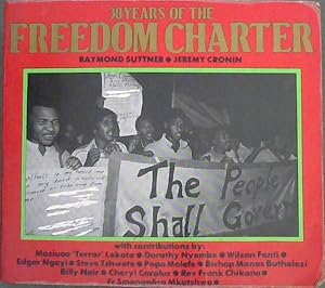 Imagen del vendedor de 30 Years of the Freedom Charter a la venta por Chapter 1