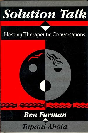 Imagen del vendedor de Solution Talk : Hosting Therapeutic Conversations. a la venta por Joseph Valles - Books