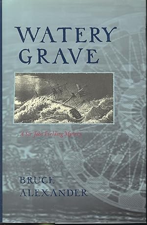 Watery Grave : [A Sir John Fielding Mystery]